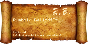 Rumbold Belizár névjegykártya